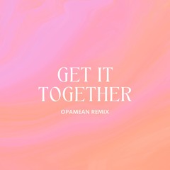 Drake - Get It Together (feat. Black Coffee & Jorja Smith) (Opamean Afro House Remix)