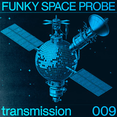 Synth Funk Mix | Funky Space Probe | Transmission 009 | Helix Nebula