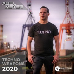 Abel Meyer - Techno Weapons 2020