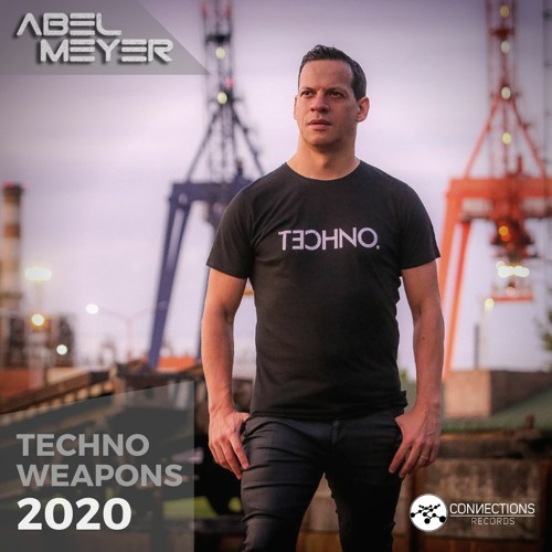 Abel Meyer - Techno Weapons 2020