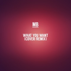 PNB Rock - What U Want (COVER/REMIX)