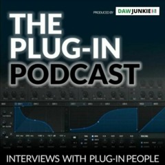 The Plug-in Podcast #7 - Diva, Shimmer, and more...