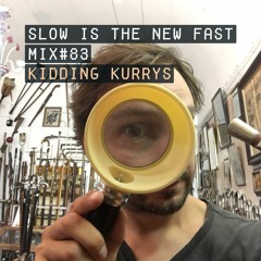 Mix #83 – Kidding Kurrys