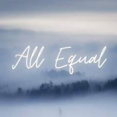 All Equal