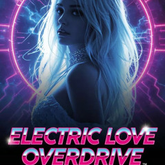 Electric Love Overdrive (Nightcore)