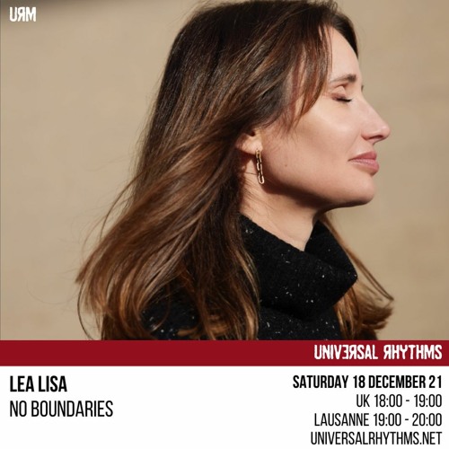 Lea Lisa presents "No Boundaries" #5 (Saturday Deep Service) Universal Rhythms radio