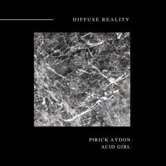 Pirick Aydon - Acid Girl