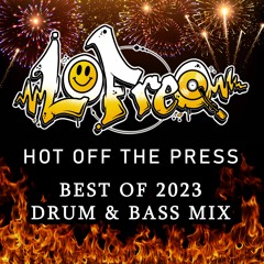 Hot Off The Press - BEST OF 2023 DRUM & BASS MIX