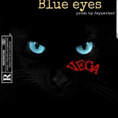 Vega - Blue Eyes