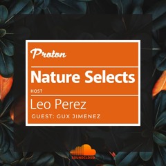 Nature Selects 06 (2021 - 10 - 22) Part 2 - Gux Jimenez