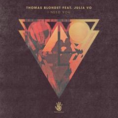 I Need You (feat. Julia Vo)