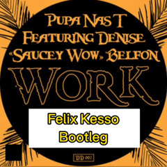 Masters At Work FT Denise Belfon - Work (Felix Kesso Bootleg)