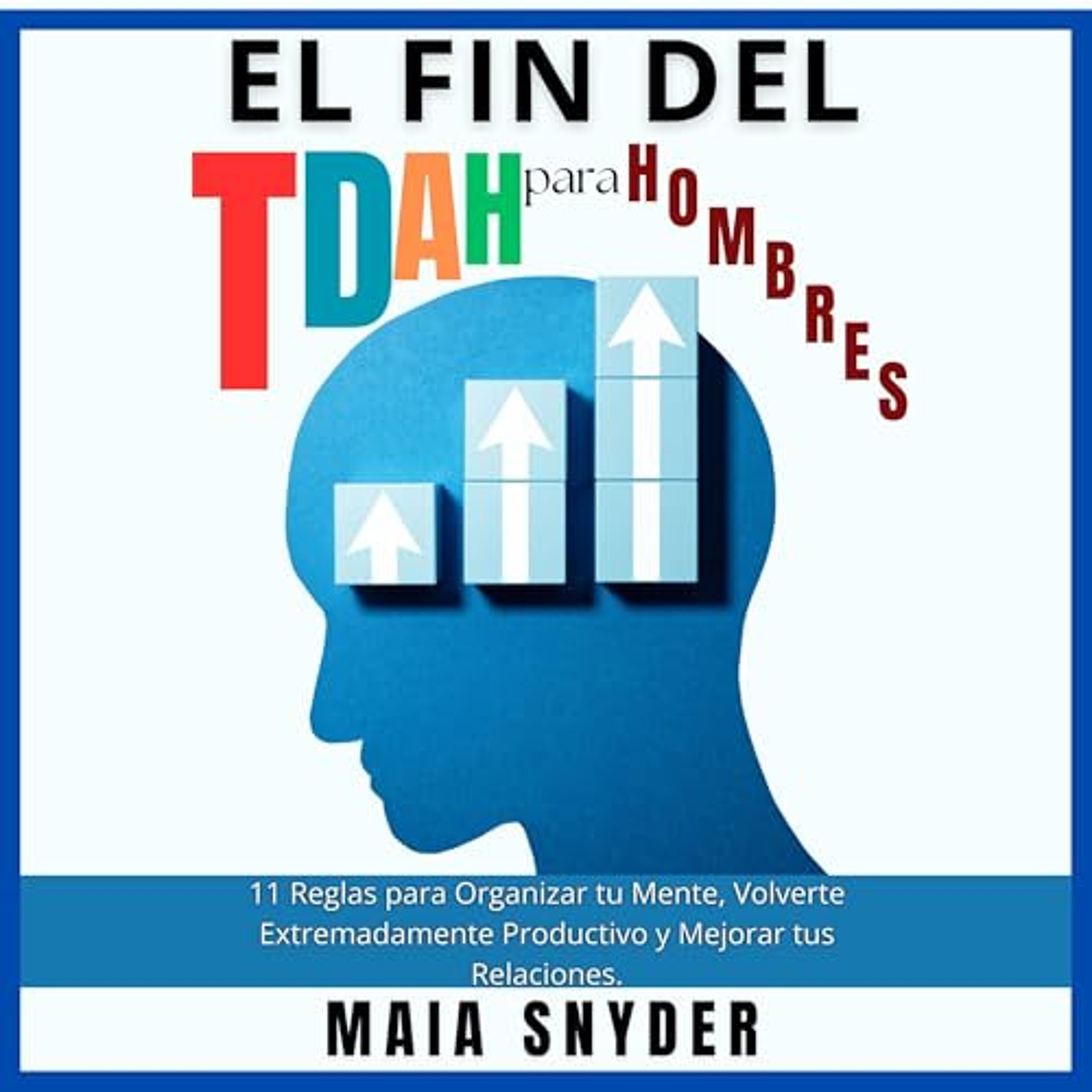 El Fin del TDAH para Hombres (Audiolibro) | Prueba Gratis