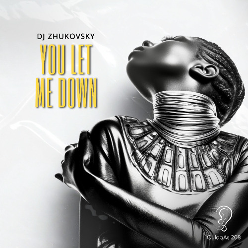 DJ Zhukovsky - You Let Me Down (Radio Mix)
