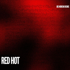 Red Hot -  Solid Groove & Siden (Joe Moreno Remix)