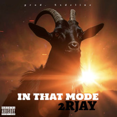 In That Mode (Prod. Sxdeline)