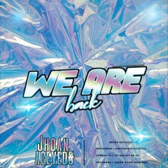 WE ARE BACK (RECREITO TIME) - JHOAN ACEVEDO - 27 12 22