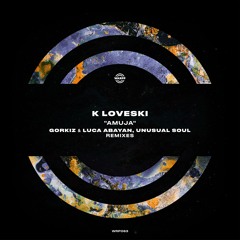 PREMIERE: K Loveski - Amuja (Unusual Soul Remix) [WARPP]