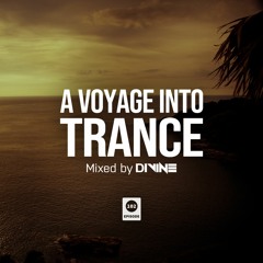 A Voyage Into Trance 102 (Mixed By Divine) (19-04-2023)