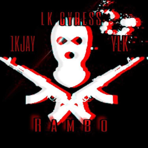 Rambo Ft. 1kJay - YLK