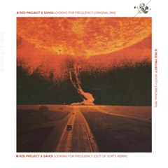 Red Project, Sanoi - Looking For Frequency (Original Mix)