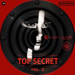 TOP SECRET Vol. 2👥️ by Iván AkO+