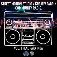 Street Motion x Kreativ Fabrik Community Radio Vol. 1 / Oktober 24