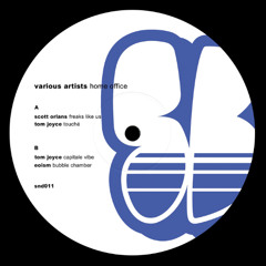 Various Artists - Home Office [SND011] 12''