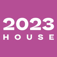 2023 House – Live Mix