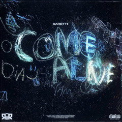 Bliså Saretti | COME ALIVE ALBUM