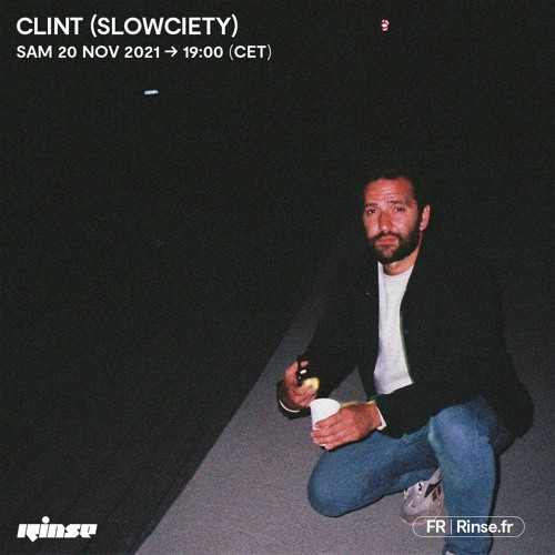 Rinse France - Clint - November 2021