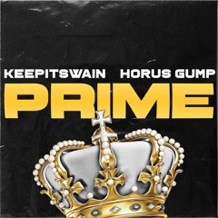 Prime feat. Horus Gump