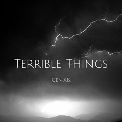 Terrible Things