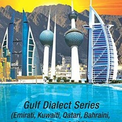 [View] [EBOOK EPUB KINDLE PDF] Conversational Arabic Quick and Easy: Gulf Series; Emi
