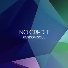 No Credit (VIP Boogie Mix)