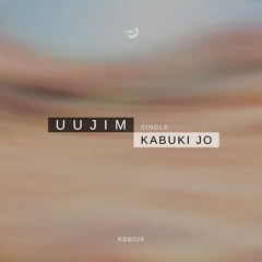 Kabuki Jo - Uujim