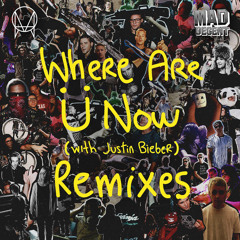Where Are Ü Now (Fir3Music Remix)
