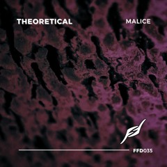 Theoretical - Malice [Free Download]