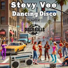 Stevy Vee - Dancing Disco (MF Productions Remix)
