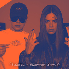 Bizarrap, Ptazeta - Sessions  #45 (MrRüdy Remix)