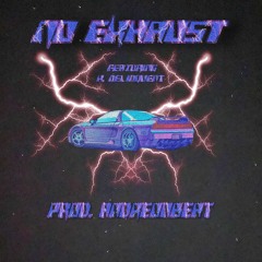 NO EXHAUST Feat. K. Delinquent [prod. AndreOnBeat]