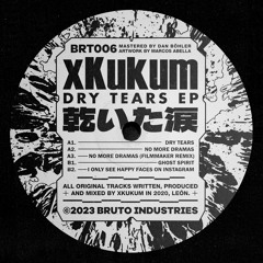 xKukum - Dry Tears EP