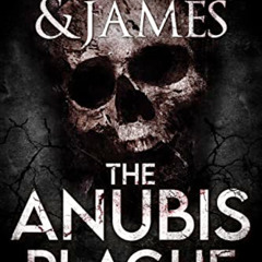 [FREE] EBOOK 💙 The Anubis Plague (Zahra Kane Archeological Thrillers Book 1) by  Mat
