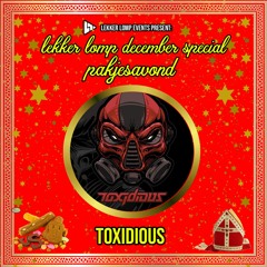 Lekker Lomp December Special Pakjesavond - Toxidious