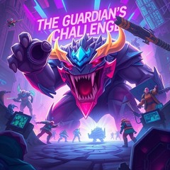 The Guardian's Challenge