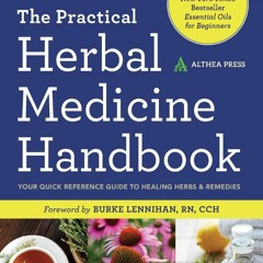[PDF] Practical Herbal Medicine Handbook: Your Quick Reference Guide to