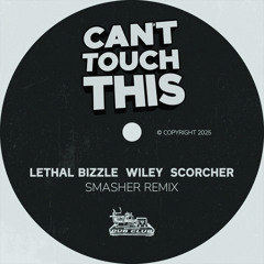 Can't Touch This (Smasher Remix)