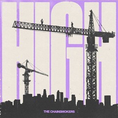 The Chainsmokers - High (BUNNY Alt-Rock Remix)