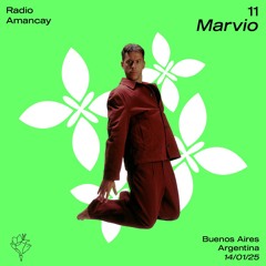 Radio Amancay #11 - Marvio