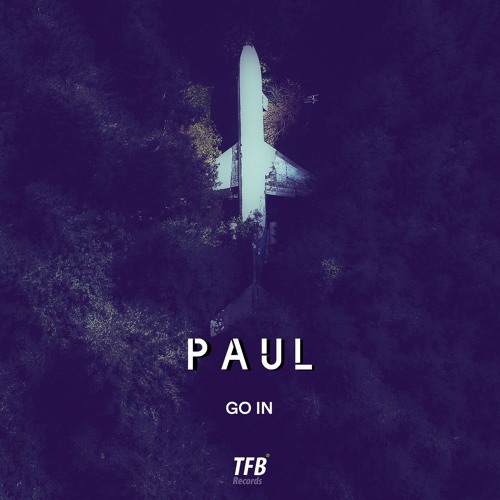 Paul - Go In (Original Mix)